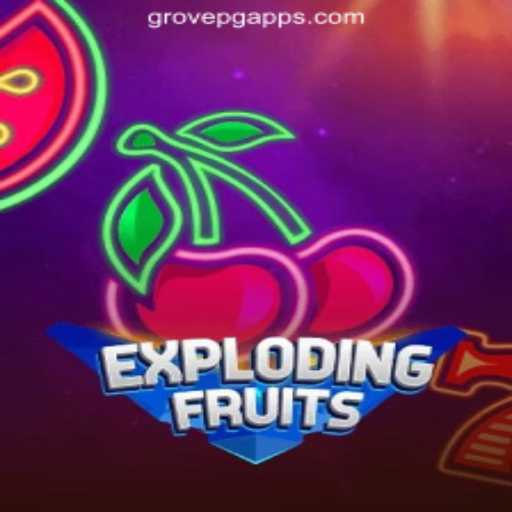 Dive into the Thrilling World of ExplodingFruits with GROVE PG Oficial Slots Brasil #1