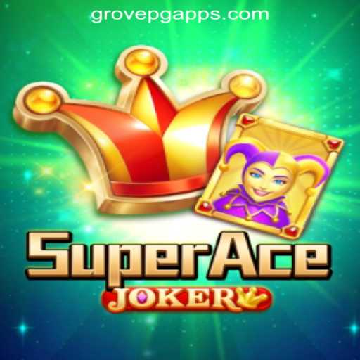 Discovering SuperAceJoker: The Exciting World of GROVE PG Oficial Slots Brasil #1