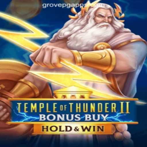 Temple of Thunder II Bonus Buy: A Deep Dive into the GROVE PG Official Slots Experience